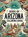Birds of Arizona Coloring Book by Jon Martin
