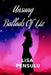 Unsung Ballads Of Liz: A Self-Discovery Poetry Collection by Lisa Pensulu