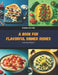 A Book for Flavorful Dinner Dishes: Culinary Delights by Kiana H. Lyle