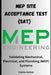 Site Acceptance Test (SAT) Documentation: Validating Mechanical, Electrical, and Plumbing (MEP) Systems by Charles Nehme