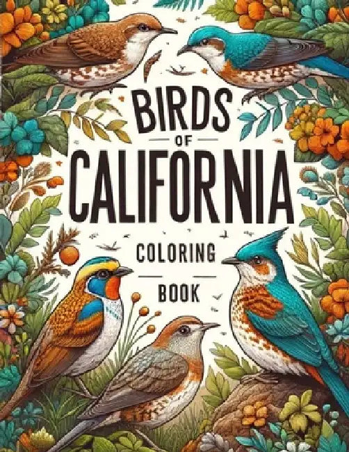 Birds of California Coloring Book by Jon Martin
