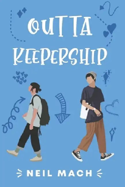 Outta Keepership by Neil Mach
