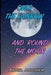 Over the Rainbow and 'Round the Moon by Ariel Archer