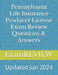 Pennsylvania Life Insurance Producer License Exam Review Questions & Answers by Mike Yu