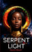 Serpent Light by Kevin Minott
