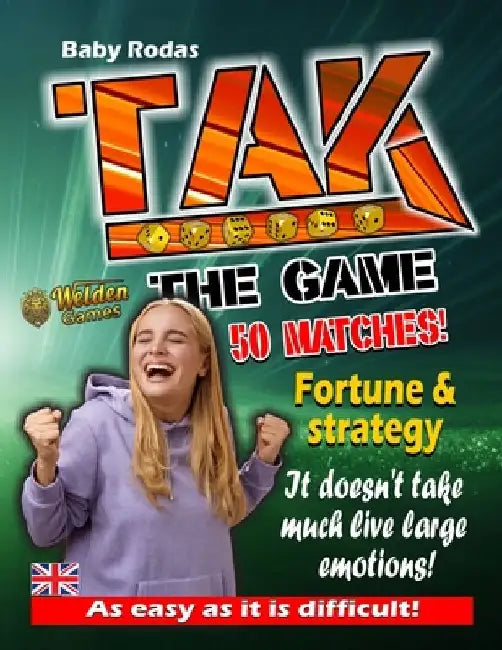 Tak the Game: A Book to Play with Friends - For Children and Adults by Roby P