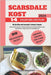 Scarsdale Kost: Höj din Hälsa med Scarsdale 2-Veckors Program: Hälsosamma Recept, Viktminskning och en Balans Mellan Låga Kolhydrater, by Giulio Massironi