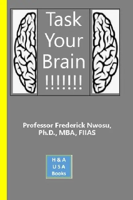 Task Your Brain by Frederick Nwosu
