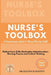 Nurse's Toolbox: A Comprehensive Guide to Clinical Nursing Skills by Kai Finch-Hatton