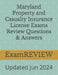 Maryland Property and Casualty Insurance License Exams Review Questions & Answers by Mike Yu