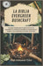 La Biblia Evergreen Bushcraft: Una guía completa para la supervivencia en la naturaleza, la creación de incendios, la construcción de refugios y otra by Johnson Tyler, Matt