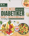 Mittelmeer Diabetiker Diät-Kochbuch Für Anfänger: Einfache, leckere, preiswerte und einfache Rezepte für Typ-2-Diabetes by Isabel C. Adams