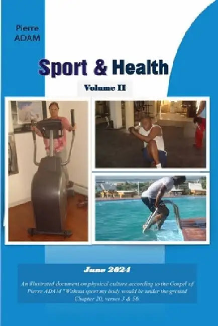 Sport & Health by Pierre J. Adam