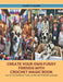 Create Your Own Furry Friends with Crochet Magic Book: Learn to Craft Dachshunds, Poodles, and More with 10 Adorable Dog Designs by Lauren M. Quinn