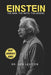 Einstein: The Man, The Myth, The Legend by Leo Lexicon