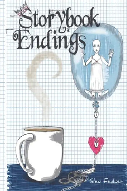 Storybook Endings by Glen Feulner