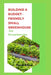 Building A Budget-Friendly Small Greenhouse For Strawberries by Poss Anna