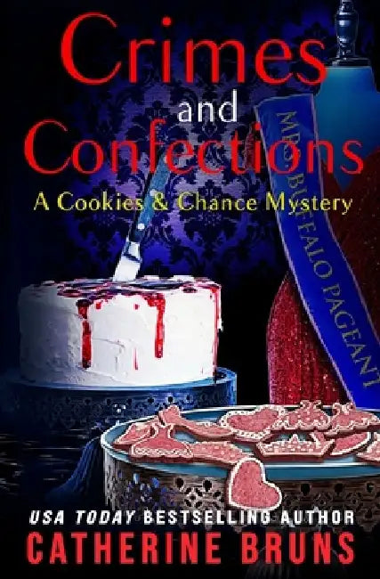 Crimes and Confections by Catherine Bruns