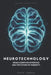 Neurotechnology: Brain-Computer-Interface and the Future of Humanity by Sandua, David