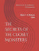 The Secrets of the Closet Monsters: Book 7: A Mature Love by Angelia Schwarz-Coleman