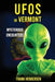 UFOs in Vermont: Mysterious Encounters by Frank Hendersen