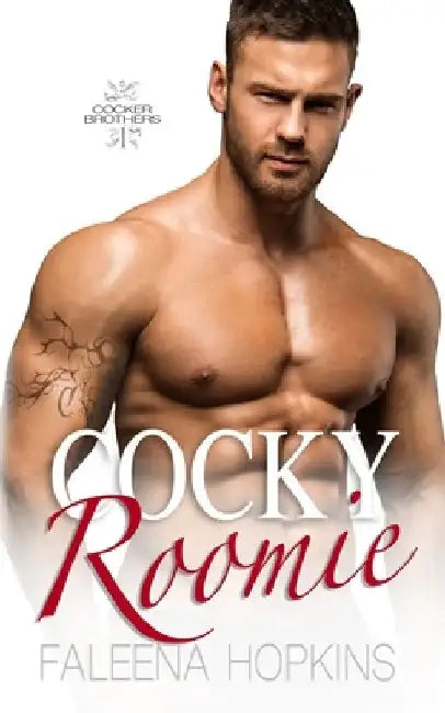 Cocky Roomie: Jake Cocker by Faleena Hopkins