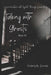Talking with Ghosts: Book 10 by Kimberly M. Quezada