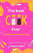 The Best Cook Ever: Stories from the Kitchen by Franklin Fisher