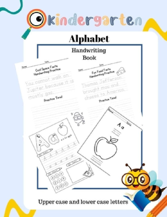 Kindergarten Alphabet Handwriting Book: 115 Practice Sheets by Emma Hazel