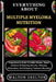 Everything about Multiple Myeloma Nutrition: Comprehensive Guide To Kahler Disease, Expert Guidance On Boosting Immunity, Reducing Inflammation, And E by Walton Uselton