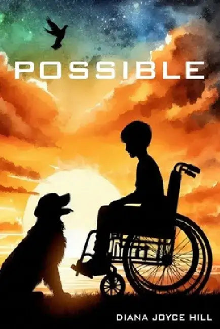 Possible: With a bit of Magic by Diana Joyce Hill