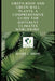 Green Roof and Green Wall Plants: A Comprehensive Guide for Different Climates Worldwide by Robert C. Brears