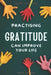 Practising Gratitude Can Improve Your Life by David Sandua