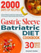 Gastric Sleeve Bariatric Diet Cookbook: Delicious Recipes for Healthy Post-Surgery Stomach Recovery and Lasting Weight Loss. Contains Recipes for the by Amanda K. Sanders