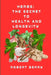 Herbs: The secret to health and longevity: Unlocking Nature's Pharmacy for a Vibrant Life by Robert Berry