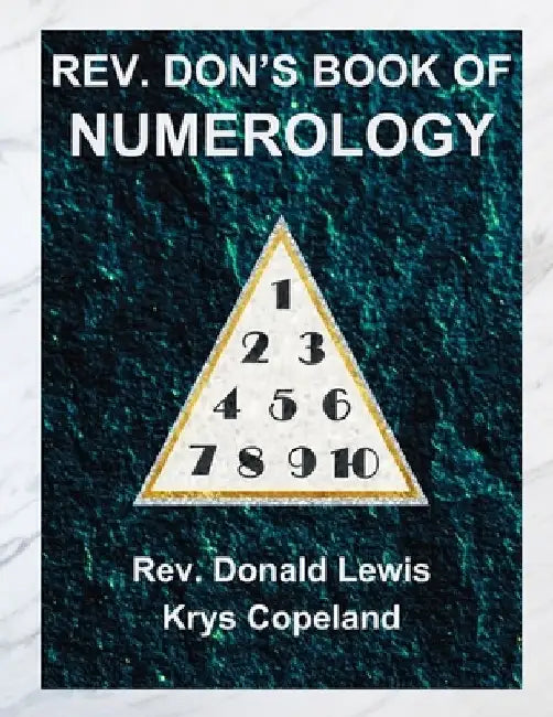 Rev. Don's Book of Numerology by Krys Copeland