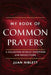 My Book of Common Prayers: A Collection of Daily Devotions and Reflections by Juan Niblett