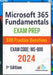 Microsoft 365 Fundamentals: Exam Prep 500 Practice Questions Exam Code: MS-900: 1st Edition - 2024 by Versatile Reads