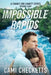 Impossible Rapids by Cami Checketts