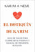 El botiquín de Karim: Un manual para cuidar la salud de toda la familia by Karim A. Nesr