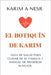 El botiquín de Karim: Un manual para cuidar la salud de toda la familia by A. Nesr, Karim
