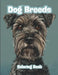 Dog Breeds Coloring Book: 50 Dog Coloring Pages, For Dog Lovers of All Ages . by Ana Y