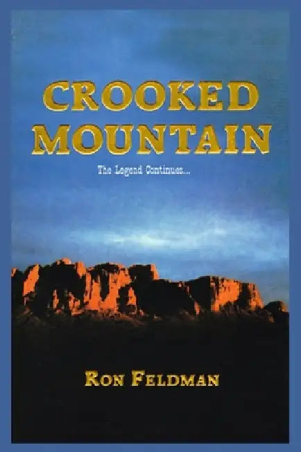 Crooked Mountain by Ron Feldman