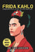 Frida Kahlo: Unbroken Spirit: Artist, Activist, and Icon by Leo Lexicon