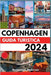 Copenhagen Guida Turistica 2024 by Anderson, Benjamin F.