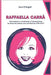 Raffaella Carrà - Innovazione e rivoluzione a Canzonissima: 'lo show del sabato sera nel biennio 1970-1971' by D'Angeli, Sara