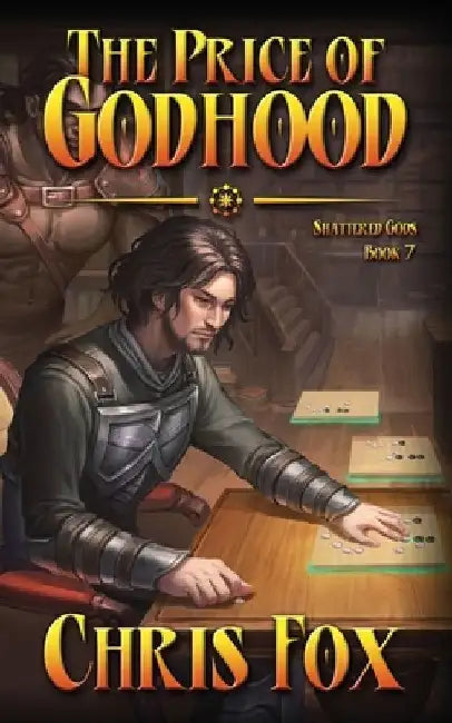 The Price of Godhood: An Epic Fantasy Progression Saga by Chris Fox