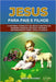 Jesus Para Pais E Filhos by Sandra Paterno