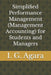 Simplified Performance Management (Management Accounting) for Students and Managers by Iwora Godfrey Agara