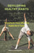 Developing Healthy Habits: Transform Your life, One Habit At A Time by Jordan F. Heartwood